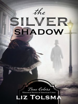 cover image of The Silver Shadow